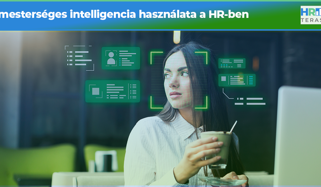 A mesterséges intelligencia használata a HR-ben