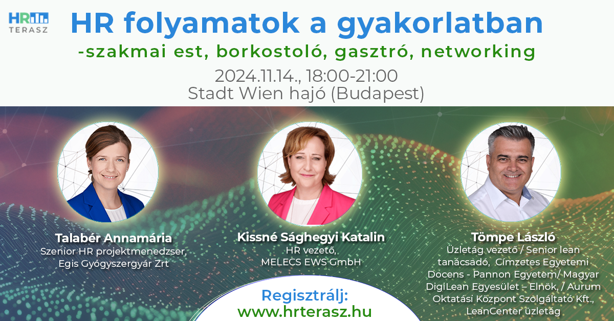 HR folyamatok a gyakorlatban -szakmai est, borkóstoló, networking -HR Terasz klubesemény